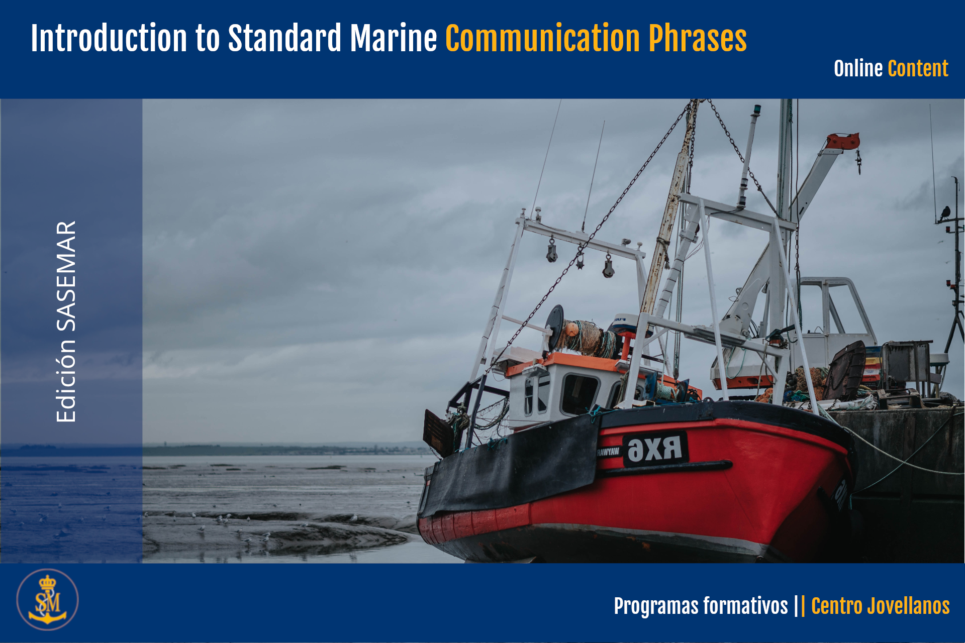Introduction to Standard Marine Communication Phrases (SMCP)